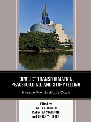 cover image of Conflict Transformation, Peacebuilding, and Storytelling
